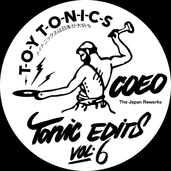 Tonic Edits Vol. 6 (The Japan Reworks)