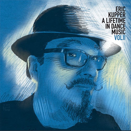 Eric Kupper – A Lifetime In Dance Music (Volume Two)