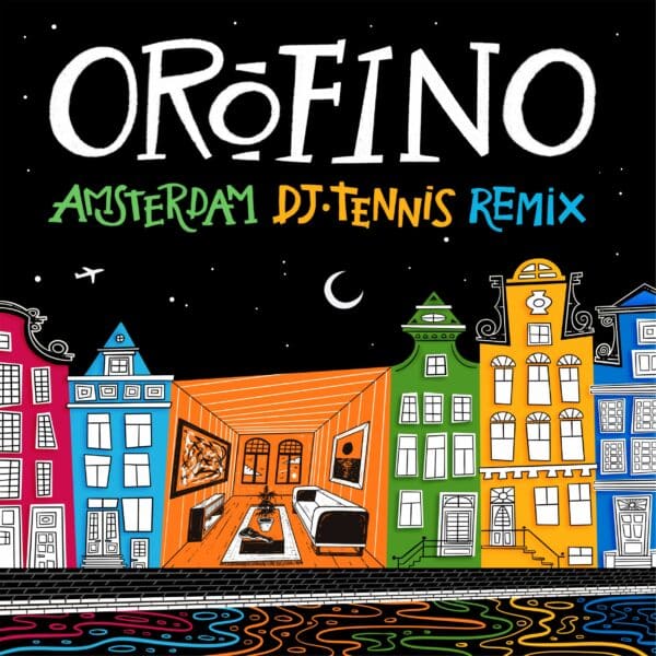 Amsterdam w/ DJ Tennis Remix
